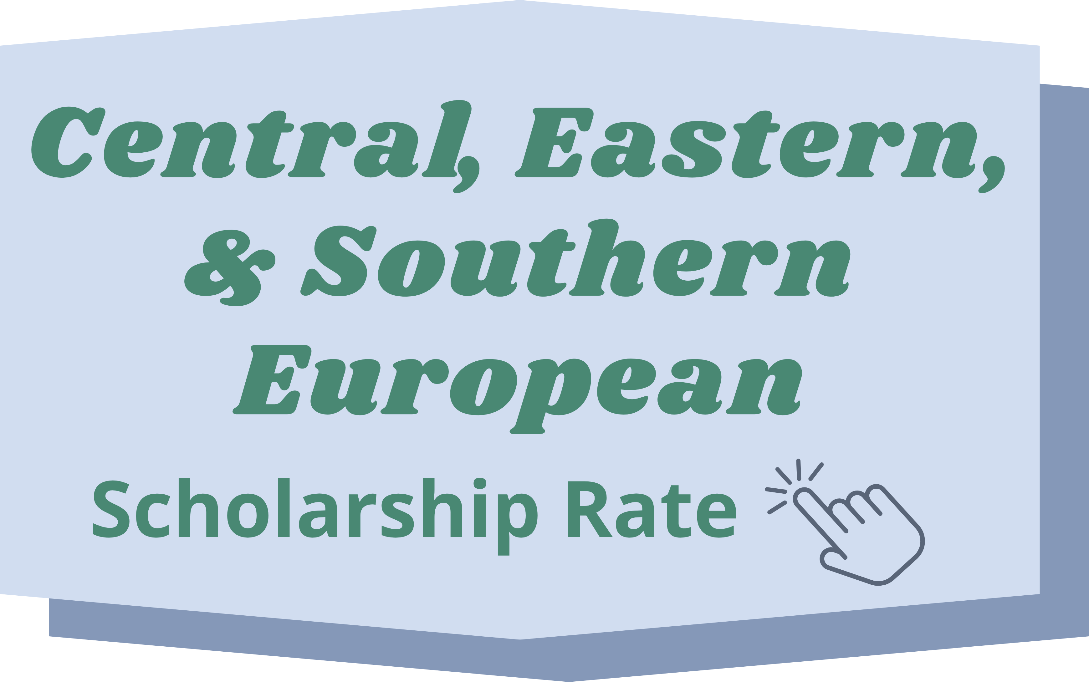 Central, Eastern, Southern European Scholarship Rate